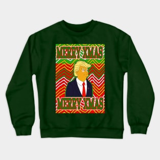 Merry Xmas Donald Trump Christmas Sweater in Bad Taste Crewneck Sweatshirt